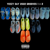 Yeezy Day 2022 (Grooves 1 + 2)