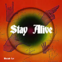 Stay Alive