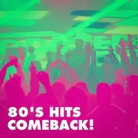 80's Hits Comeback!