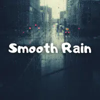 Smooth Rain