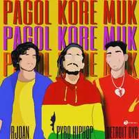 Pagol Kore Muk