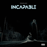 Incapable