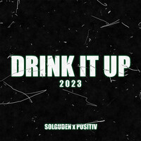 Drink It up 2023