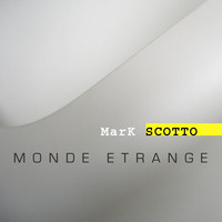 Monde Étrange - Deluxe Edition