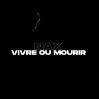 Vivre ou mourir