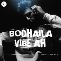 Bodhaila Vibe Ah