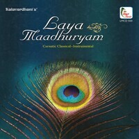 Laya Maadhuryam