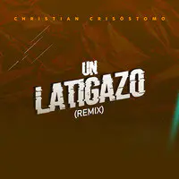 Un Latigazo (Remix)