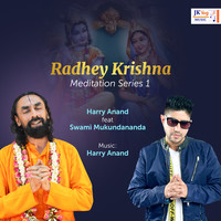 Radhey Krishna (Meditation Series 1)