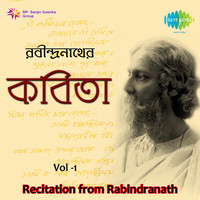 Recitation From Rabindranath - Vol 1