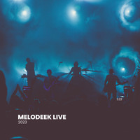 MELODEEK (LIVE 2023)