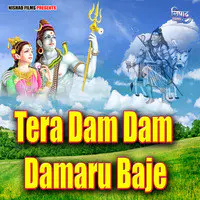 Tera Dam Dam Damaru Baje