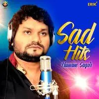 Sad Hits Humane Sagar