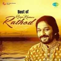 Best of Roop Kumar Rathod