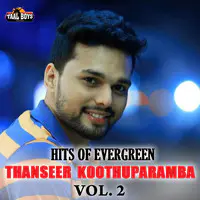 Hits Of Evergreen Thanseer Koothuparamba Vol 2