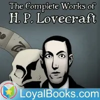 Collected Public Domain Works of H. P. Lovecraft by H. P. Lovecraft - season - 1