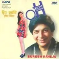 Suresh Raheja - Oh Kuriye
