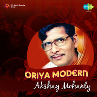 Oriya Modern Songs - Akshay Mohanty