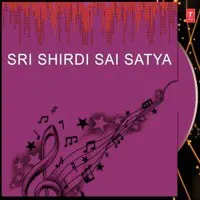Sri Shirdi Sai Satya