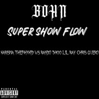 Super Show Flow