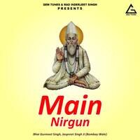 Main Nirgun