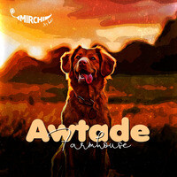 Awtade Farmhouse - season - 1