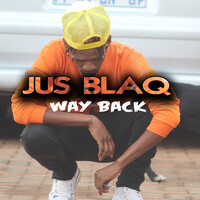 JusBlaq Wayback