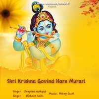 Shri Krishna Govind Hare Murari Song Download: Play & Listen Shri 