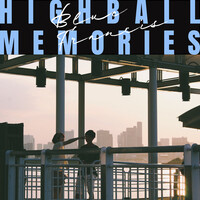 Highball Memories