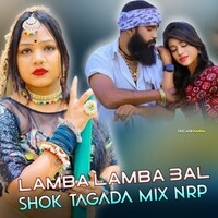 Lamba Lamba Bal shok tagada mix nrp