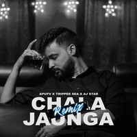Chala Jaunga (Remix)
