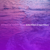 Fitness by August Music