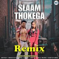Slaam Thokega (Remix)