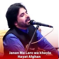 Janan Ma Laro wa khaylo