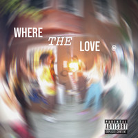 Where the Love @