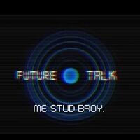 FUTURE TALK