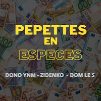 PEPETTES EN ESPECES