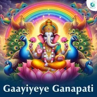 Gaayiyeye Ganapati