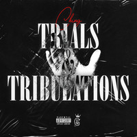 Trials & Tribulations