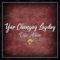 Yar Changay Lagday