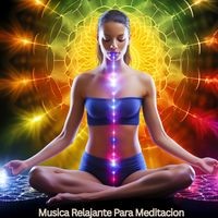 Musica Relajante Para Meditacion