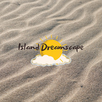 Island Dreamscape