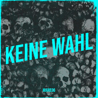 Keine Wahl