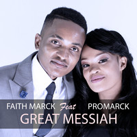 Great Messiah (feat. Promarck)