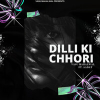 Dilli Ki Chhori