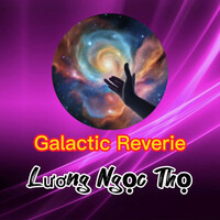 Galactic Reverie