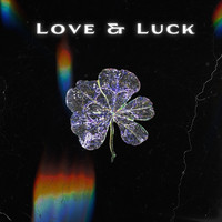 Love & Luck