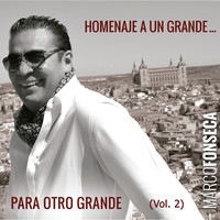 Homenaje a Un Grande... Para Otro Grande (Vol. 2)