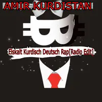 Eiskalt Kurdisch Deutsch Rap (Radio Edit)