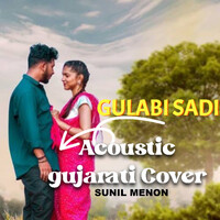 Gulabi Sadi (Acoustic Gujarati Cover)